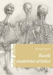 Bazele Anatomiei Artistice - Konig Frigyes 690539