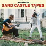 Sand Castle Tapes - Vinyl | Balthazar, Play It Again Sam