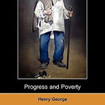 Progress and Poverty (Dodo Press)