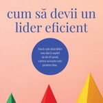 Cum sa devii un lider eficient