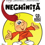 Neghinita (CD audio + benzi desenate)