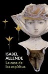 La Casa de Los Espiritus: The House of the Spirits - Spanish-Language Edition, Isabel Allende (Author)