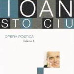 Opera poetica, volumul 1 - Liviu Ioan Stoiciu, Cartea Romaneasca Educational