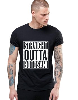 Tricou negru barbati - Straight Outta Botosani, S
