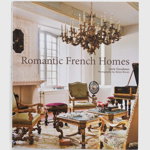 carte Romantic French Homes by Lanie Goodman, English, Inne