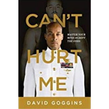 Can't Hurt Me: Master Your Mind and Defy the Odds