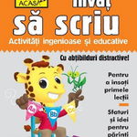 Scoala acasa - Invat sa scriu, GIRASOL, 4-5 ani +, GIRASOL