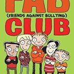 Fab (Friends Against Bullying) Club