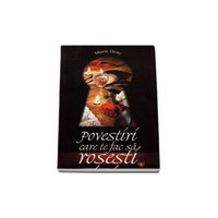 Povestiri care te fac sa rosesti I - Marie Gray, VOX