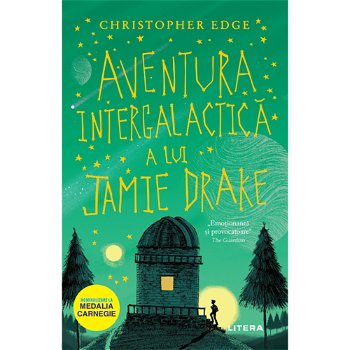 Aventura Intergalactica A Lui Jamie Drake,  - Editura Litera