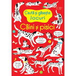 Cauta si gaseste. Caini si pisici (Usborne)