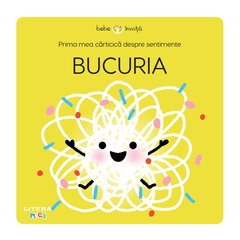 Prima mea carticica despre sentimente. Bucuria, Litera