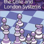 Carte : First Steps: Colle and London Systems