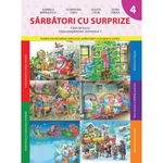 Sarbatori cu surprize. Caiet de lucru. Clasa pregatitoare. Semestrul I - Doina Cindea, Florentina Chifu, Gabriela Barbulescu, Olguta Calin, Litera