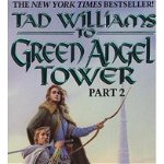 To Green Angel Tower: Part 2 (Memory, Sorrow, & Thorn (Paperback), nr. 3)