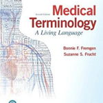 Medical Terminology: A Living Language Plus Mylab Medical Terminology with Pearson Etext - Access Card Package - Bonnie Fremgen, Bonnie Fremgen