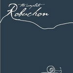 Complete Robuchon, Hardcover - Joel Robuchon