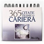 Calendarul 365 Citate despre Cariera - Helen Exley, Helen Exley