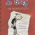 Diario de Greg, un Renacuajo (Diary of a Wimpy Kid)