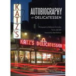 Katz's: Autobiography of a Delicatessen - Jake Dell,Adam Richman