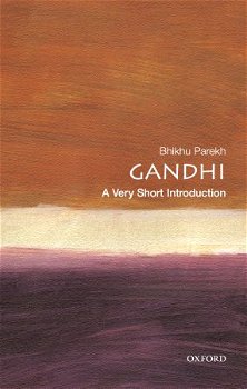 Gandhi: A Very Short Introduction - Bhikhu Parekh, Bhikhu Parekh