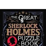 The Great Sherlock Holmes Puzzle Book, 