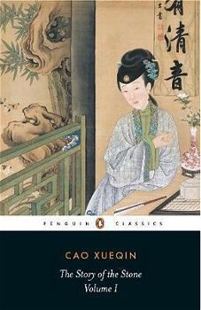 The Story of the Stone, Volume I: The Golden Days, Chapters 1-26, Paperback - Cao Xueqin