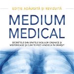 Medium medical - Paperback brosat - Anthony William - Adevăr divin, 