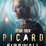 Star Trek: Picard: Firewall - David Mack, David Mack