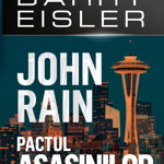 John Rain. Pactul asasinilor - Paperback brosat - Barry Eisler - Meteor Press, 