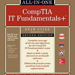 Itf+ Comptia It Fundamentals All-In-One Exam Guide, Second Edition (Exam Fc0-U61) - Mike Meyers