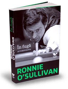 Ronnie O'Sullivan. În fugă. Autobiografia - Paperback brosat - Ronnie O'Sullivan - Victoria Books, 