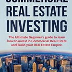 Commercial Real Estate Investing