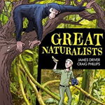 Project X Origins Graphic Texts: Dark Blue Book Band, Oxford Level 16: Great Naturalists
