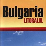 Bulgaria - Litoralul - Paperback brosat - *** - Meditaţii, 