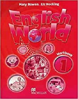 English World, Level 1 Workbook Beginner-Intermediate - Mary Bowen, Liz Hocking