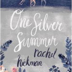 One Silver Summer - Rachel Hickman, Astro