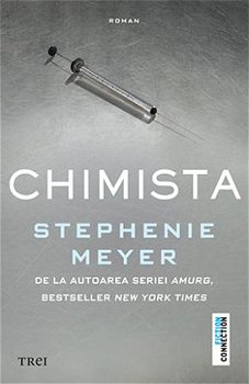 Chimista - Paperback brosat - Stephenie Meyer - Trei, 
