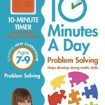 10 Minutes A Day Problem Solving, Ages 7-9 (Key Stage 2) - Carol Vorderman, Carol Vorderman