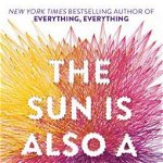 The Sun is Also a Star - Nicola Yoon