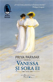 Vanessa și sora ei - Paperback brosat - Priya Parmar - Humanitas Fiction, 