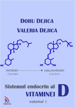 Sistemul endocrin al vitaminei D - Volumul 1