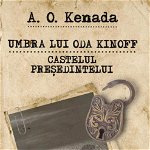 Umbra lui Oda Kinoff | A.O. Kenada, Bestseller
