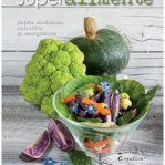 Superalimente - Cinzia Trenchi, Didactica Publishing House