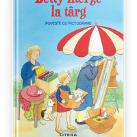 Prima mea lectura. Betty merge la targ. Poveste cu pictograme