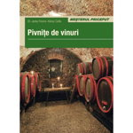 Pivniţe de vinuri - Paperback brosat - Dr Janki Ferenc, Kérey Csilla - Casa, 