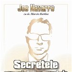 Secretele comunicării nonverbale - Paperback brosat - Joe Navarro, Marvin Karlins - Meteor Press, 