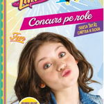 Soy Luna. Concurs pe role - Disney, Litera