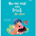 Nu-mi mai este frica de caini, Dr. Anne Casteu