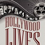 Hollywood Lives: Movie Stars in the Golden Age, Their Own Stories, Paperback - Graham Bannock